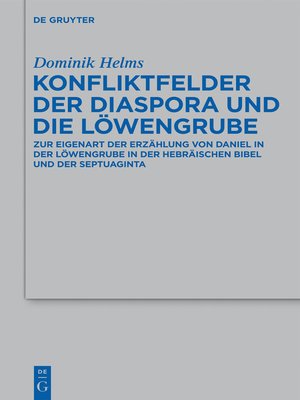 cover image of Konfliktfelder der Diaspora und die Löwengrube